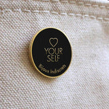 LOVE YOURSELF LAPEL PIN - Bijoux Indiscrets